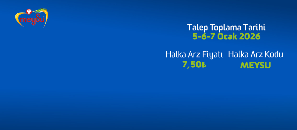 <p>Meysu Gıda Halka Arz Oluyor!</p>